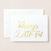 Ik zal altijd uw kleine meisje vader trouwdag folie kaarten (Voorkant met envelop)