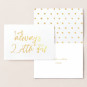 Ik zal altijd uw kleine meisje vader trouwdag folie kaarten (Display)