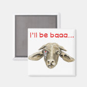Ik zal Baaa Grappige Geit Kunst Sciencefiction Ont Magneet (Voorkant / Achterkant)