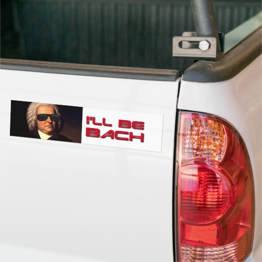 Ik zal Bach-bumper sticker zijn (Op Truck)