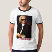 Ik zal Bach t-shirt zijn (Voorkant)