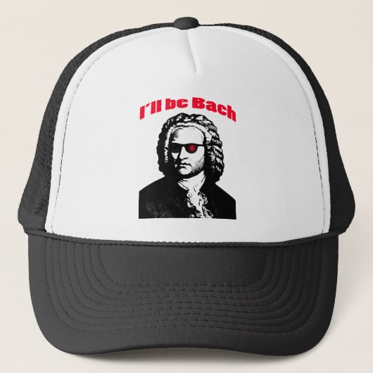 Ik zal Bach zijn Trucker Pet (Voorkant)