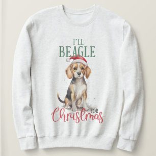 Ik zal Beagle voor Kerstmis Sweatshirt voor huisdi