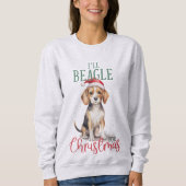 Ik zal Beagle voor Kerstmis Sweatshirt voor huisdi (Voorkant)