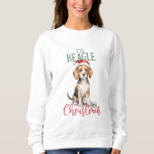Ik zal Beagle voor Kerstmis Trui (Voorkant)