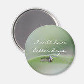 Ik zal betere dagen hebben Magnet (Voorkant / Achterkant)