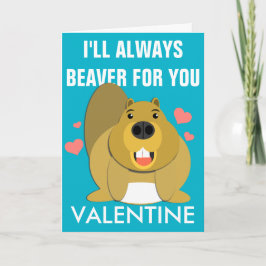 Ik zal Bever voor u Valentijn Feestdagen Kaart