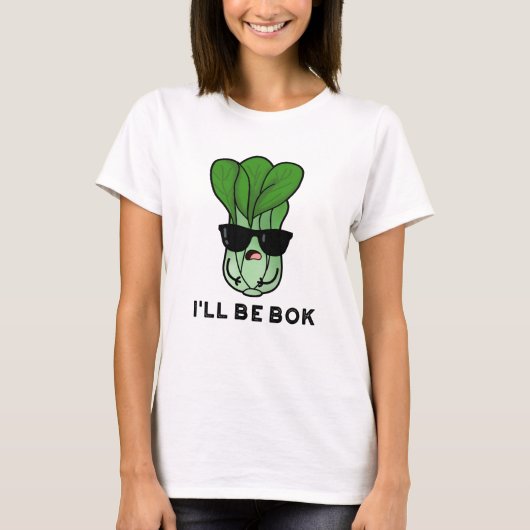 Ik zal bok grappige veggie film woordspeling t-shirt (Voorkant)