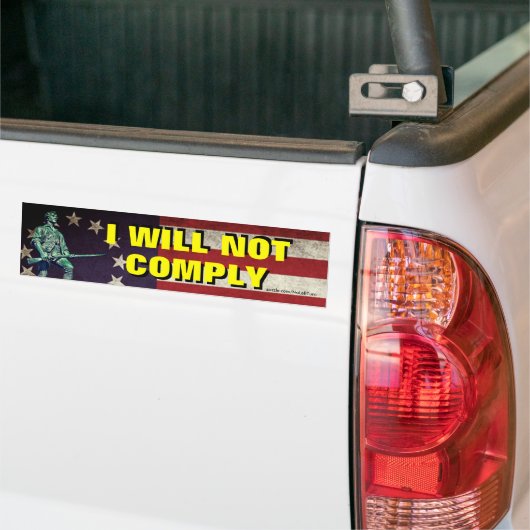Ik zal Bumpersticker niet naleven (Op Truck)
