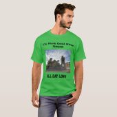 Ik zal Coal de hele dag over Groene Lang pikken T-shirt (Voorkant volledig)