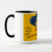 IK ZAL DAT MOUNTAIN VERPLAATSEN MOK (Links)