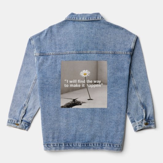Ik zal de manier vinden om het te laten gebeuren denim jacket (Achterkant)
