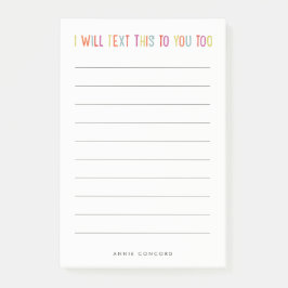 Ik zal dit aan je sms'en, te grappig post-it® notes