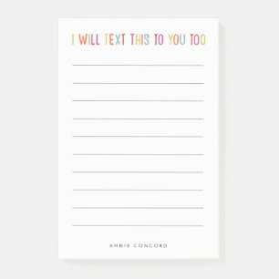 Ik zal dit aan je sms'en, te grappig post-it® notes