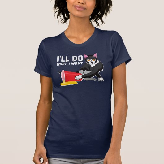 Ik zal doen wat ik wil... t-shirt (Voorkant)