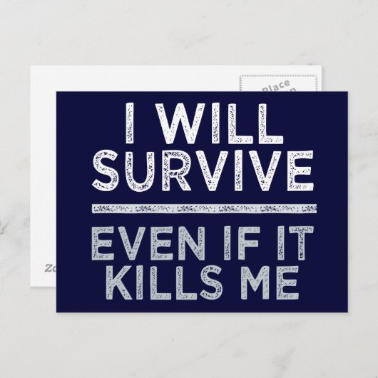 IK ZAL EEN aangepast briefkaart OVERLEVEN (Voorkant / Achterkant)