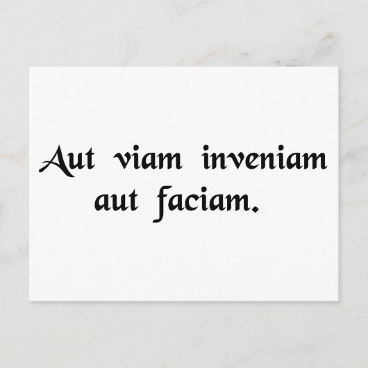 Ik zal een manier vinden of een manier maken briefkaart (Voorkant)