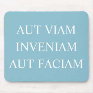 Ik zal een manier vinden of een manier maken - Tur Muismat