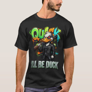Ik Zal Eend Zijn – Grappig Gewapende Eend Cartoon T-shirt
