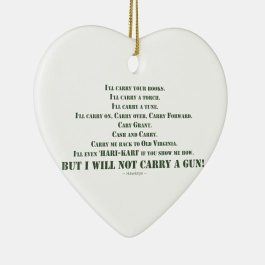 Ik zal geen Pistool dragen Keramisch Ornament (Rechts)