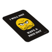 Ik zal geen prettige dag hebben magneet (Rechterzijde)