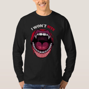 Ik zal geen Vampire Teeth Red Lips Scary Monster b T-shirt