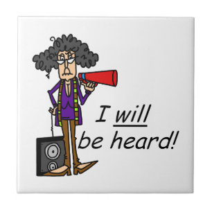 Ik zal gehoord worden tegeltje