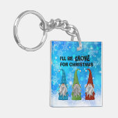 IK ZAL GNOME ZIJN VOOR CHRISTMAS SLEUTELHANGER (Voorkant Links)