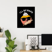 Ik Zal Grappige Cupcake Punt Donkere Achtergrond B Poster (Thuiskantoor)