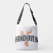 Ik zal Handhaven Dutch Motto Bag Crossbody Tas (Voorkant)