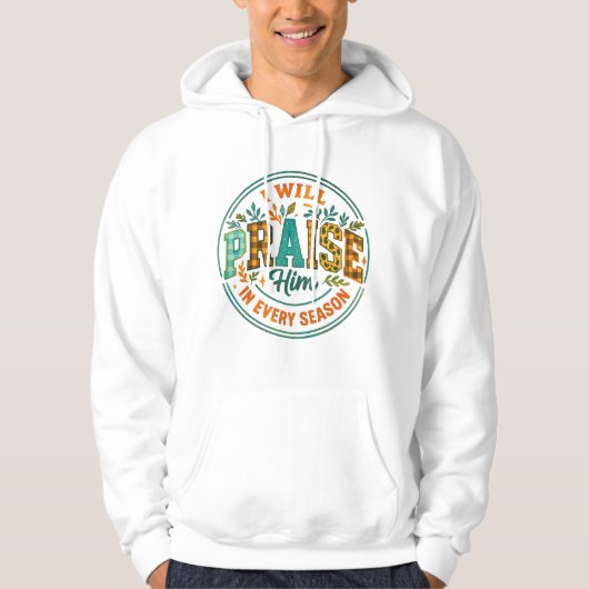 Ik zal hem prijzen... hoodie (Voorkant)