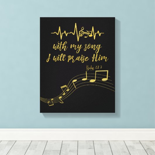 Ik zal hem prijzen met het lied KJV Bijbelvers Canvas Afdruk (Insitu (Houten vloer))