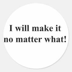 Ik zal het maken. ronde sticker