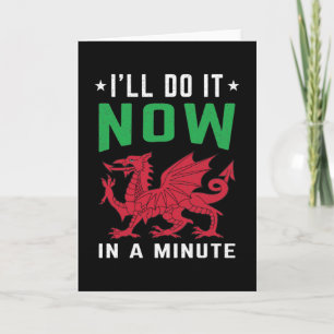 Ik zal het nu doen in een kleine grappige Welsh Ge Kaart