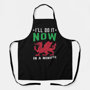 Ik zal het nu doen in een kleine grappige Welsh Ge Schort