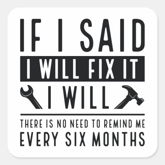 Ik zal het oplossen vierkante sticker (Voorkant)