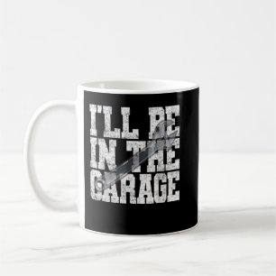Ik zal in de garage zijn Automechanicien zeggend o Koffiemok