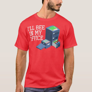 Ik zal in mijn Kantoor bijenhouder zijn T-shirt