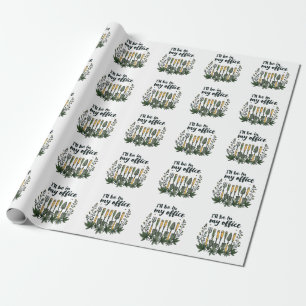Ik zal in mijn Kantoor tuinier grappig tuinieren Cadeaupapier