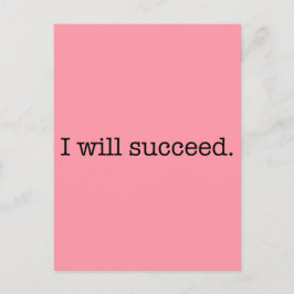 Ik zal Inspirerend prijsopgave voor succes hebben Briefkaart