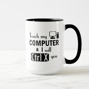 Ik zal je CTRL X Grapny Computer Geek knippen Mok