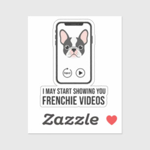 Ik zal je Franse video's grappige Franse Bulldog l Sticker