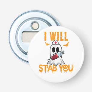 Ik zal je grappige Ghost Nurse Halloween Nursin ze Button Flesopener