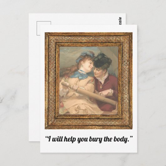 "Ik zal je helpen het lichaam te begraven" Grappig Briefkaart (Voorkant / Achterkant)