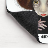 Ik zal je in de gaten houden muismat (Hoek)