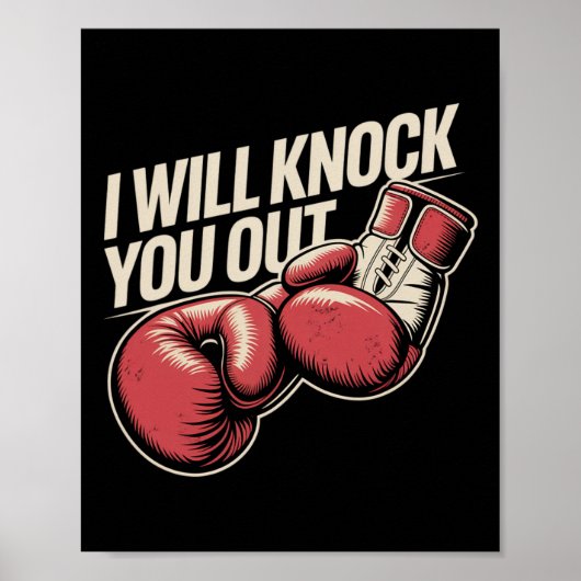 Ik zal je knock-out slaan voor grappig boksen poster (Voorkant)