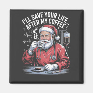 Ik zal je leven redden na mijn Kerstman Xmas koffi Magneet
