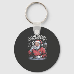 Ik zal je leven redden na mijn Kerstman Xmas koffi Sleutelhanger
