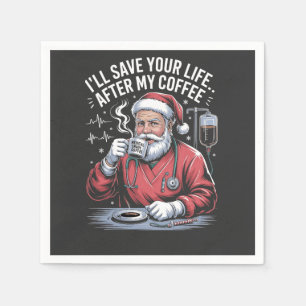 Ik zal je leven redden na mijn koffie Kerstmis Servet