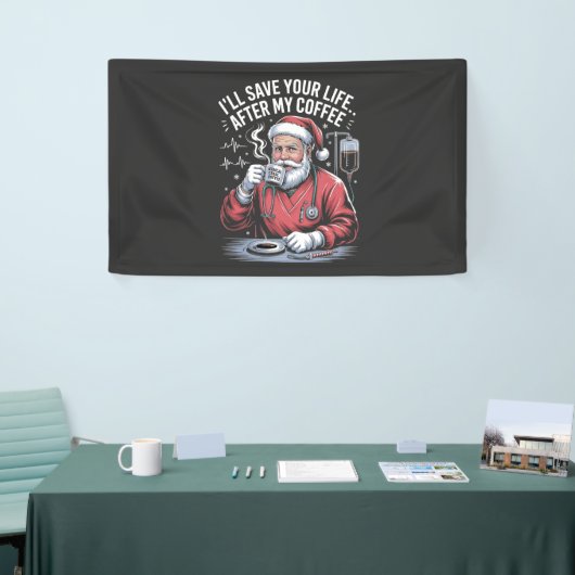 Ik zal je leven redden na mijn koffie Kerstmis Spandoek (Beurs)